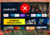 ELIMINAR APLICACIONES Android TV Qilive ❌ VÁLIDO para todas las ANDROID TV ✅ Sony, Xiaomi, TCL ...