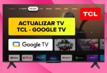 Cómo ACTUALIZAR el Software Smart TV TCL con Google TV